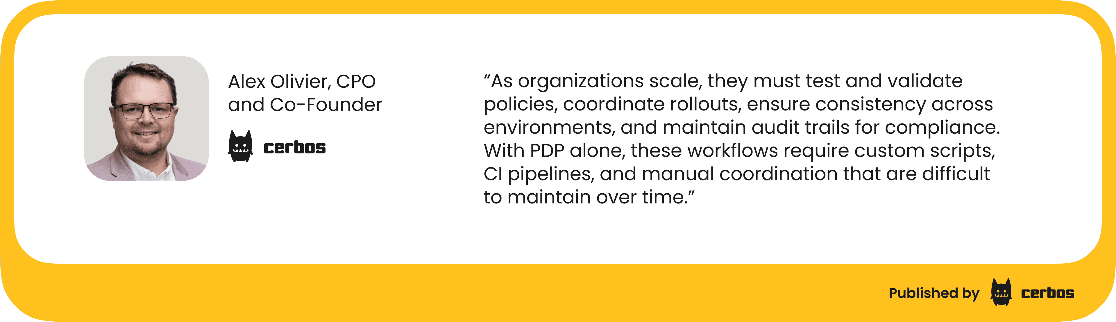 Alex Olivier quote - managing authorization at scale.png