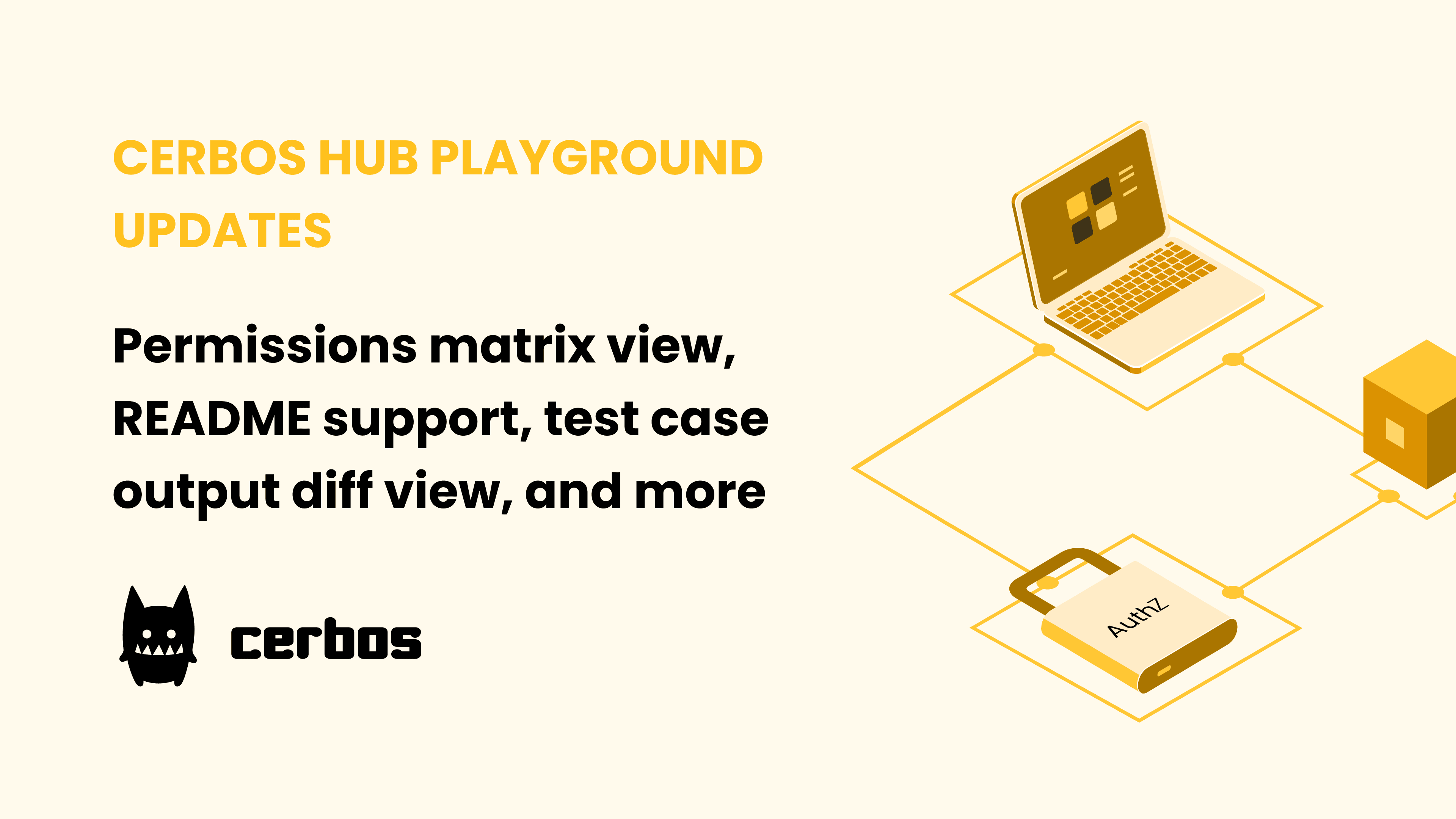Cerbos Hub Playground: Recent Updates | Cerbos