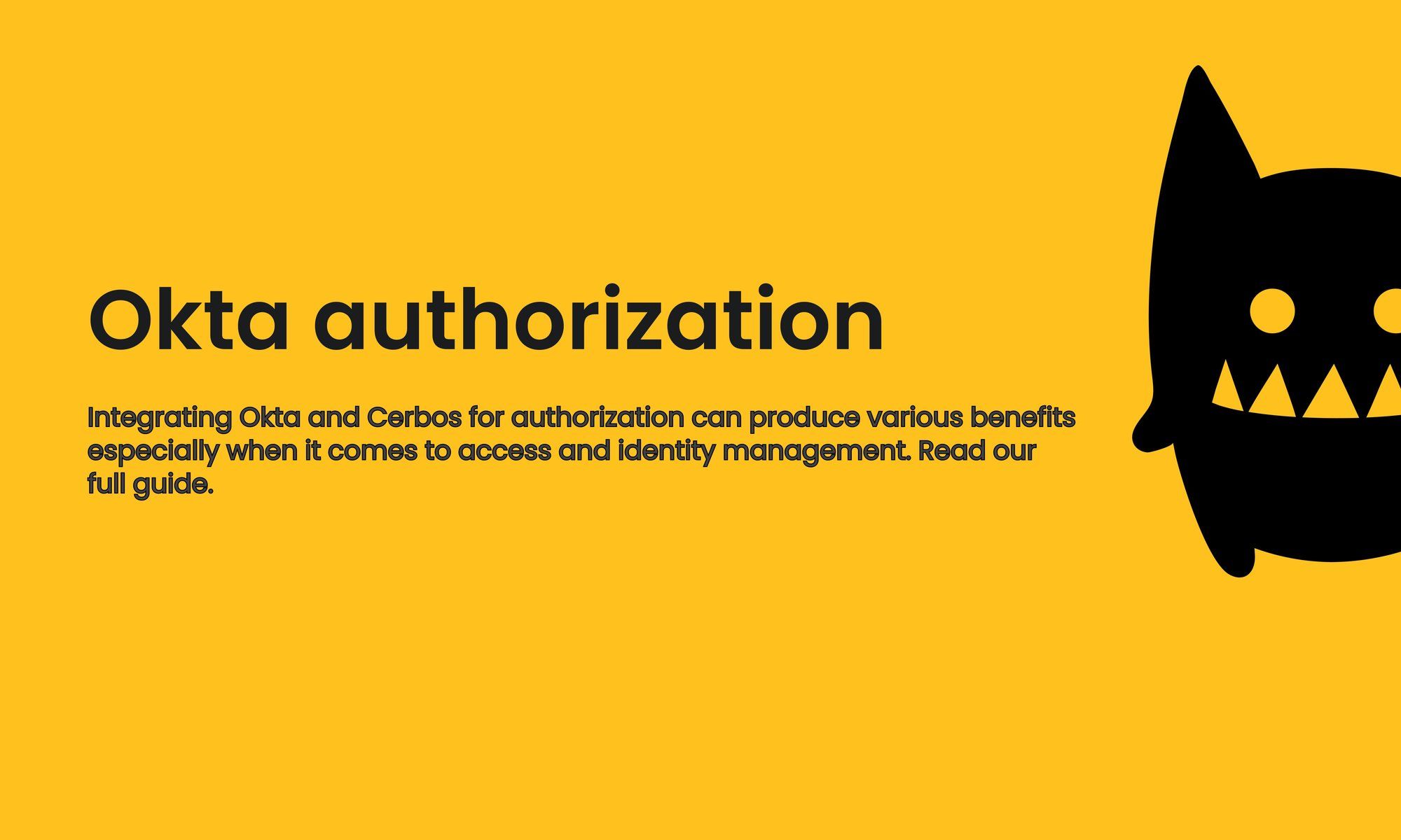 Okta Authorization: How to Improve Security & Scalability | Cerbos